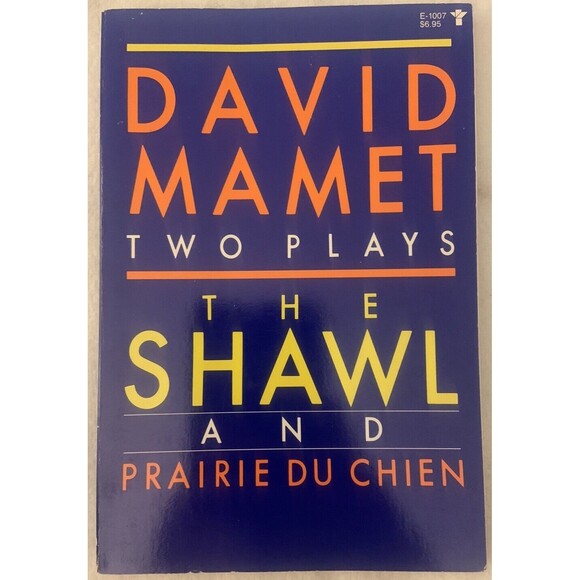 Shawl and Prairie Du Chien by Mamet, David Two Plays VTG 1985 Printing PB - Picture 1 of 3